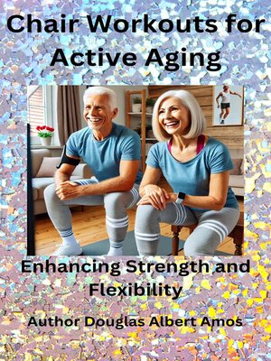 cover image of Chair Workouts fo Active Aging